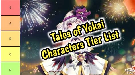 You start the game with Mysterious Girl "Miya". . Tales of yokai tier list